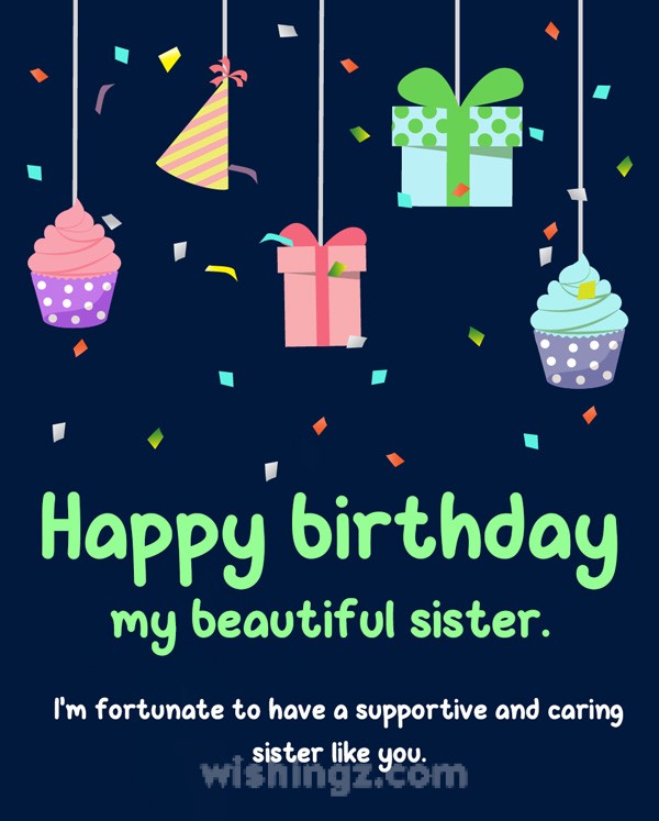 Happy Birthday Sister: 280+ heart touching birthday wishes for your ...